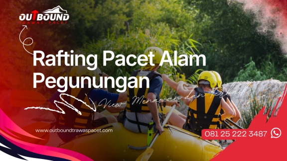 Rafting Pacet Alam Pegunungan